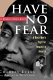 Have no fear : the Charles Evers story /