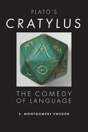 Plato's Cratylus : the comedy of language /