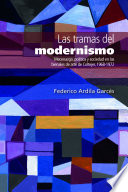 LAS TRAMAS DEL MODERNISMOMECENAZGO, POLITICA Y SOCIEDAD EN LAS BIENALES DE ARTE DE COLTEJER, 1968-1972