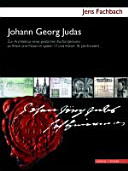 Johann Georg Judas (um 1655-1726) : zur Architektur eines geistlichen Kurfürstentums an Rhein und Mosel im späten 17. und frühen 18. Jahrhundert /