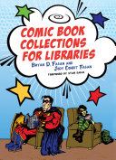 Comic book collections for libraries /
