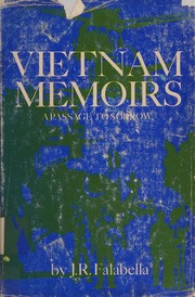 Vietnam memoirs; a passage to sorrow,