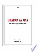 Dharma as man : a myth of Jesus in Buddhist lands /