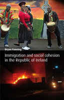 Integration and Social Cohesion in the Republic of Ireland.