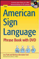 The American sign language phrase book /