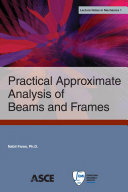 Practical approximate analysis of beams and frames /
