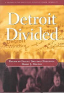 Detroit divided /
