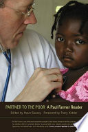 Partner to the poor : a Paul Farmer reader /