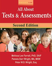 Wrightslaw : all about tests and assessments : answers to frequently asked questions /