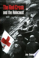 The Red Cross and the Holocaust /