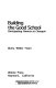 Building the good school : participating parents at Charquin /