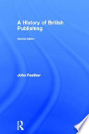 A history of British publishing /