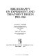 Bibliography on experiment and treatment design, pre-1968