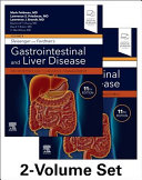 Sleisenger and Fordtran's gastrointestinal and liver disease : pathophysiology/diagnosis/management.