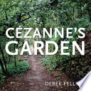 Cézanne's garden /
