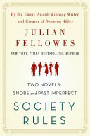 Society rules : two novels /