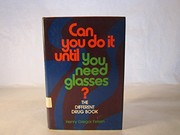 Can you do it until you need glasses? : The different drug book /