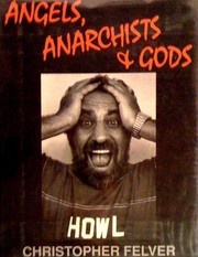 Angels, anarchists & gods /