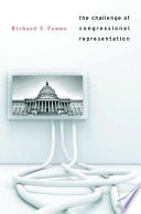 The challenge of congressional representation /