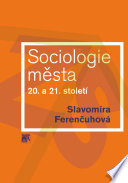 Sociologie města 20. a 21. století