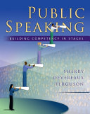 Public speaking : building competency in stages /