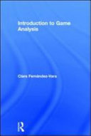 Introduction to game analysis /