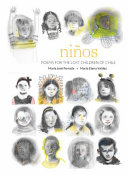 Niños : poems for the lost children of Chile /
