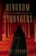 Kingdom of strangers : a novel /