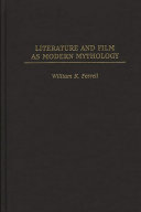 Literature and film as modern mythology /