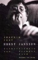 Horst Janssen : Selbstbildnis von fremder Hand /