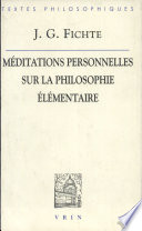 Méditations personnelles sur la philosophie élémentaire /