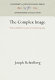 The complex image : faith and method in American autobiography /
