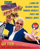 More diners, drive-ins, dives : a drop-top culinary cruise through America's finest and funkiest joints /