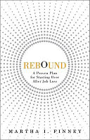 Rebound : a proven plan for starting over after job loss /