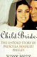 Child bride : the untold story of Priscilla Beaulieu Presley /