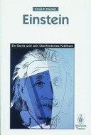 Einstein : ein Genie und sein überfordertes Publikum /