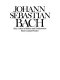 Johann Sebastian Bach : sein Leben in Bildern und Dokumenten /