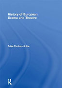 History of European drama and theatre /