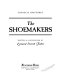 The shoemakers /