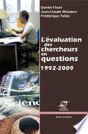 L'évaluation des chercheurs en questions : 1992-2009 /