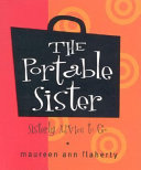 The portable sister : [sisterly advice to go] /