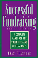 Successful fundraising : a complete handbook for volunteers and professionals /