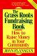 The grass roots fundraising book : how to raise money in your community /