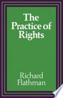 The practice of rights /