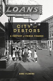 City of debtors : a century of fringe finance /