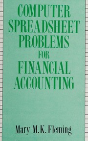 Computer spreadsheet problems for financial accounting /