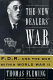 The New Dealers' war : FDR and the war within World War II /