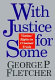 With justice for some : victims' rights in criminal trials /
