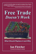 Free trade doesn't work /