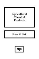 Agricultural chemical products /